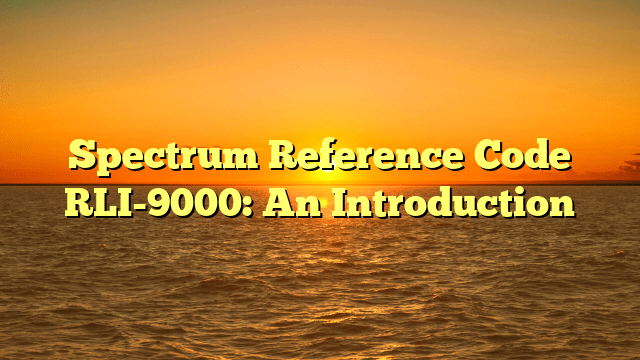 Spectrum Reference Code RLI-9000: An Introduction